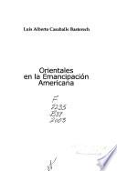 Orientales en la emancipación americana
