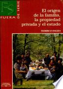 Origen de la Familia, Propiedad,...el