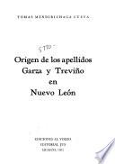 Origen de los apellidos Garza y Treviño en Nuevo León