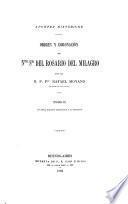 Origen y coronación de Ntra Sra del Rosario del Milagro