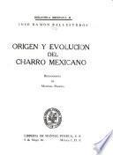 Origen y evolución del charro mexicano