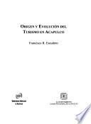 Origen y evolución del turismo en Acapulco