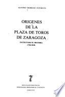 Orígenes de la Plaza de Toros de Zaragoza