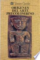 Orígenes del arte precolombino