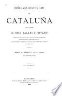 Orígenes históricos de Cataluña