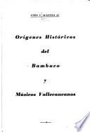 Orígenes históricos del bambuco y Músicos vallecaucanos