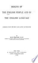 Origins of the English People and the English Language