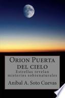 Orion Puerta Del Cielo