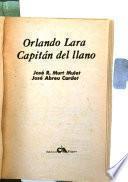 Orlando Lara, capitán del llano