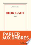 Orlov la nuit