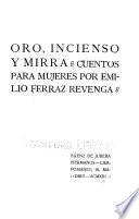 Oro, incienso y mirra