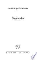 Oro y hambre