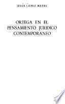 Ortega en el pensamiento jurídico contemporáneo