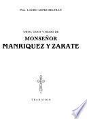 Orto, cenit y ocaso de Monseñor Manríquez y Zárate