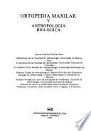 Ortopedia maxilar y antropología biológica