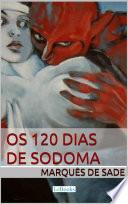 Os 120 dias de Sodoma - Marquês de Sade
