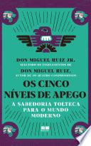 Os cinco níveis de apego