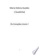 Os Corações Livres !