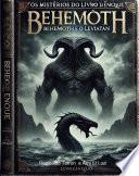 Os mistérios do livro de Enoque Behemoth e o leviatã