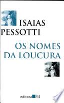 Os nomes da loucura