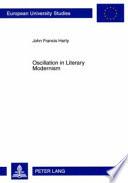 Oscillation in Literary Modernism