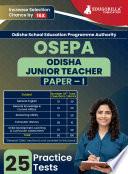 OSEPA : Odisha Junior Teacher Recruitment Exam Book (English Edition) | Odisha School Education Programme Authority | 25 Practice Tests (1500 Solved MCQs)