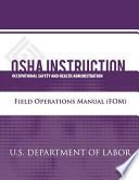 OSHA Instruction: Field Operations Manual (FOM)