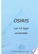 Osiris las 13 leyes universales
