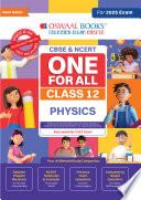 Oswaal CBSE & NCERT One for All | Class 12 Physics For 2025 Board Exam