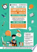 Oswal-Gurukul Chapterwise Objective + Subjective Commerce Stream : ISC Class 12 for Semester II 2022 Exam
