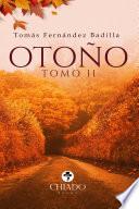 Otoño. Tomo II