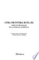 Otra frontera rota: Aspectos procesales de la violencia doméstica