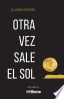 Otra vez sale el sol