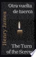 Otra vuelta de tuerca - The Turn of the Screw