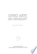 Otro arte en Uruguay