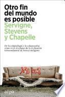Otro fin del mundo es posible