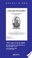 Otro Lope no ha de haber - Volume 2°