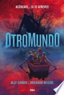 Otromundo (Otromundo 1)