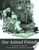 Our Animal Friends