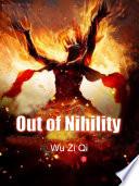 Out of Nihility