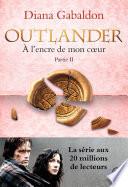Outlander (Tome 8, Partie II) - À l'encre de mon cœur