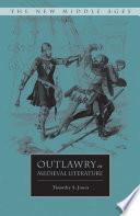 Outlawry in Medieval Literature