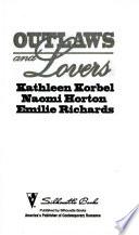 Outlaws and Lovers