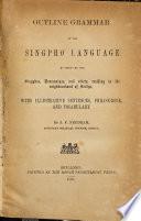 Outline Grammar of the Singpho Language