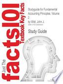 Outlines and Highlights for Fundamental Accounting Principles, Volume 2 by John J Wild, Isbn