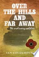 Over the Hills and Far Away