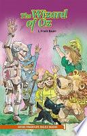 Oxford Progressive English Readers: Grade 1: The Wizard of Oz