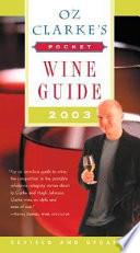 Oz Clarke's Pocket Wine Guide 2003