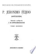 P. Jerónimo Feijóo (antología): Cuestiones religiosas. Historia. Política y gobierno. La convivencia humana y social