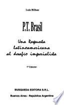 P.T. Brasil